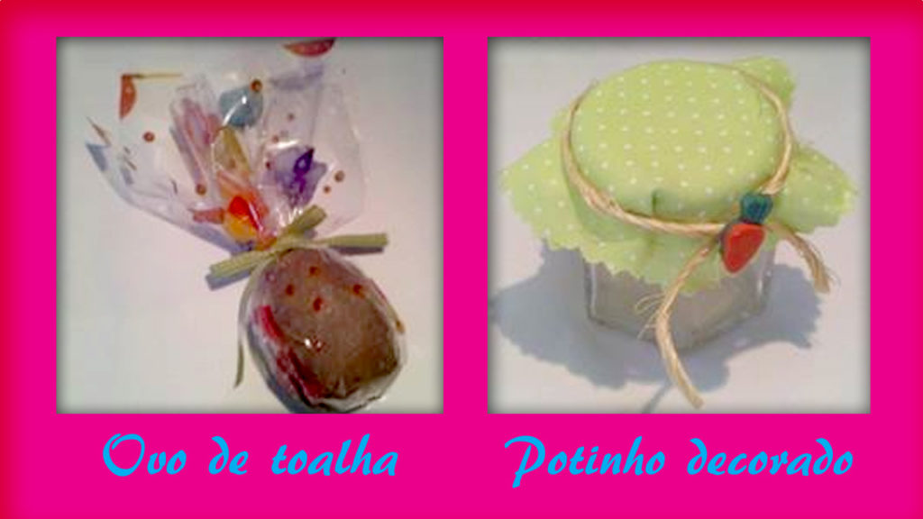 Esta foto mostra o ovo de toalha e o potinho decorado, ambos da serie como fazer lembrancinhas de páscoa